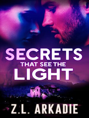 cover image of Secrets That See the Light